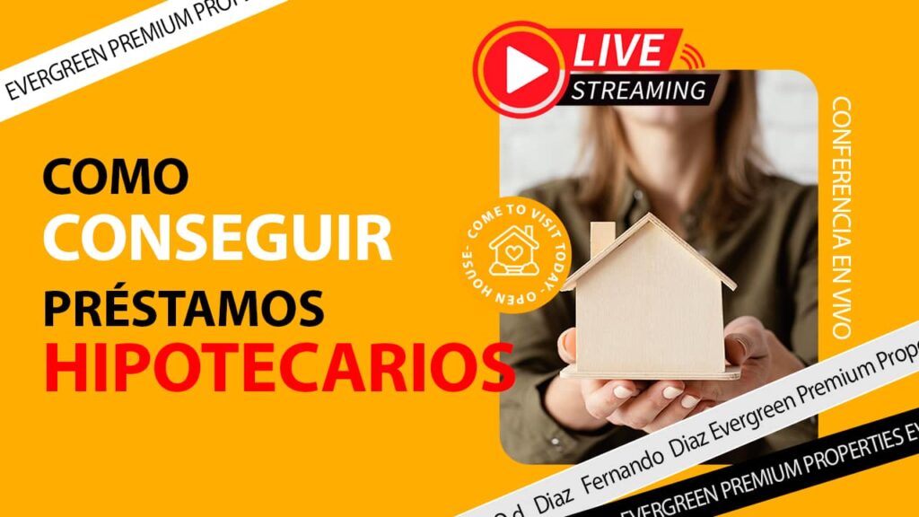 Como conseguir prestamos hipotecarios