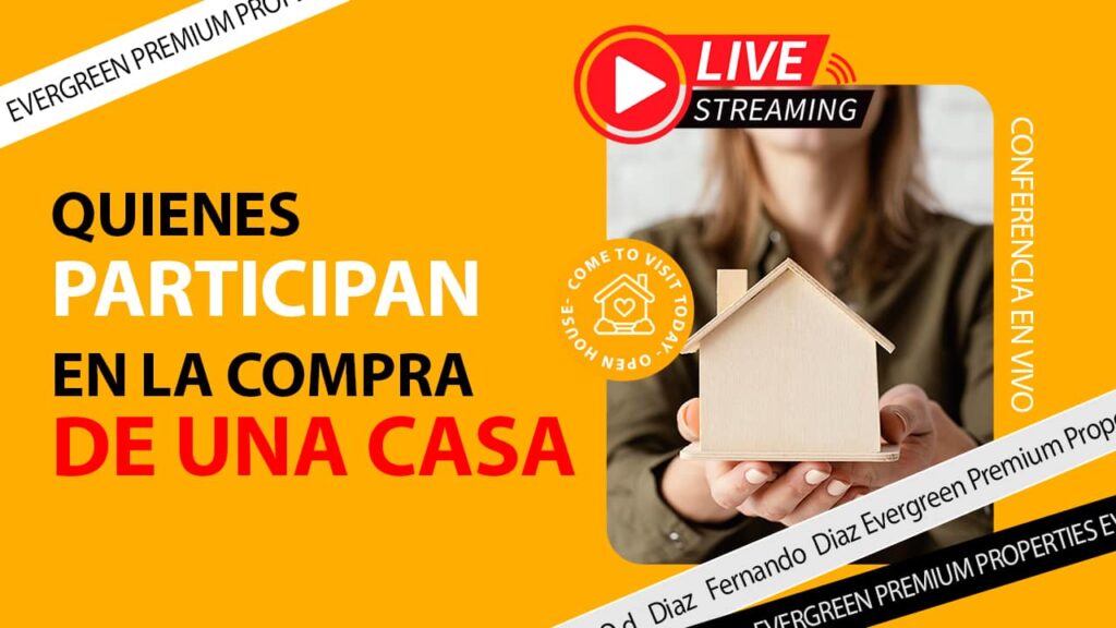 Quienes participan en la compra de una casa